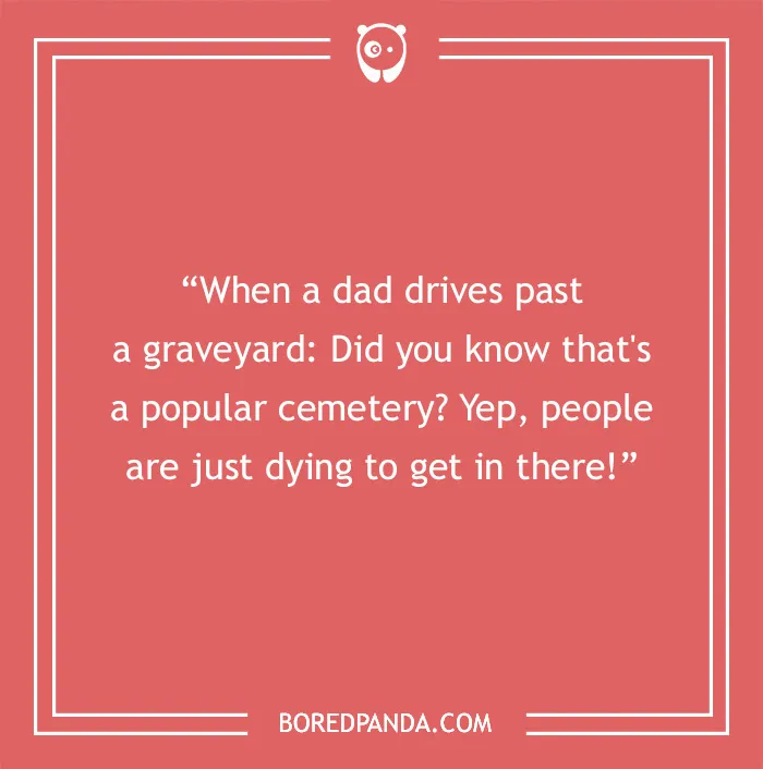 99 Funniest Dad Jokes That Make You Groan and Laugh at the Same Time (2026)5
